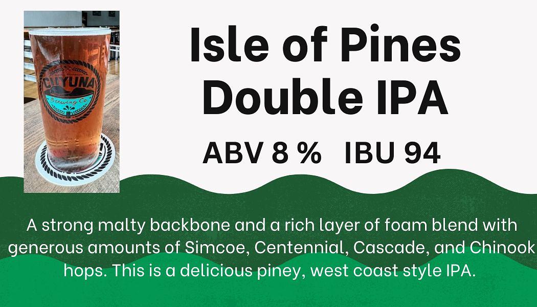 Isle of Pines Double IPA by Cuyuna Brewing Company