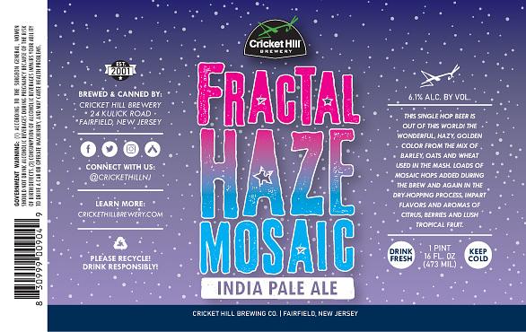 Fractal Haze Mosaic IPA by Cricket Hill Brewing Co. Inc.