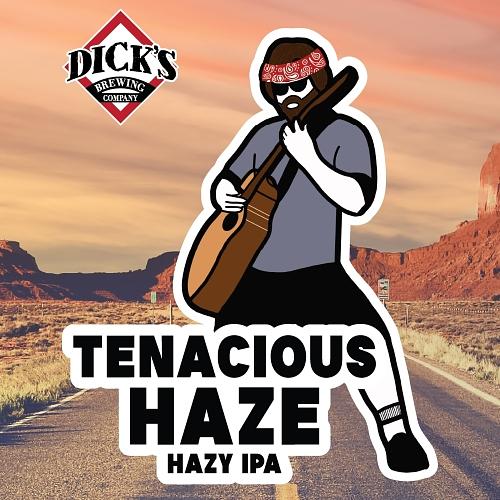 Tenacious Haze by Dicks Brewing Co