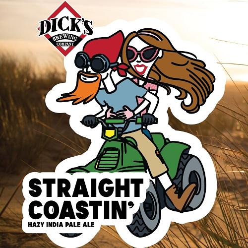 Straight Coastin' by Dicks Brewing Co