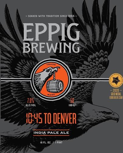 10:45 to Denver by Eppig Brewing